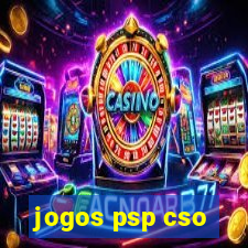 jogos psp cso